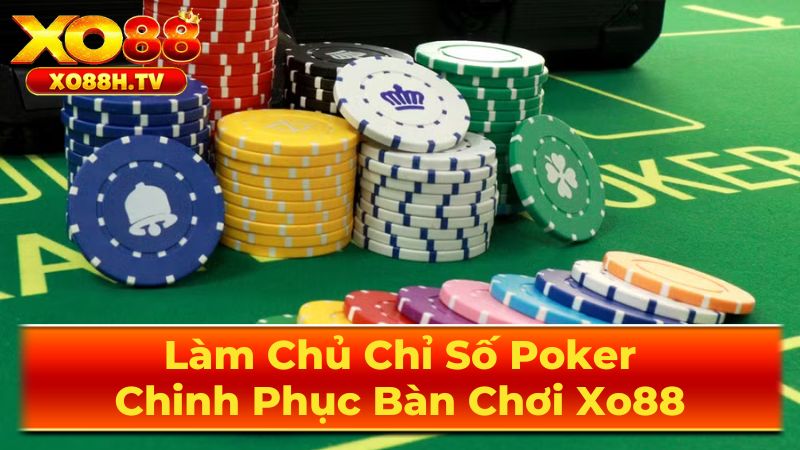 Các Chỉ Số Poker Cơ Bản